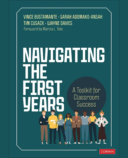 Navigating the First Years: A Toolkit for Classroom Success, 1st Edition