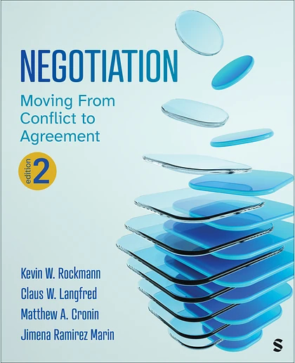 Negotiation: Moving from Conflict to Agreement, 2nd Edition