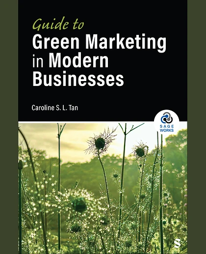 Guide to Green Marketing in Modern Businesses, 1st Edition