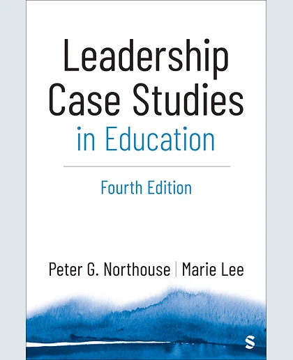 Leadership Case Studies in Education, 4th Edition