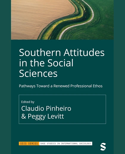 Southern Attitudes in the Social Sciences: Pathways Toward a Renewed Professional Ethos
