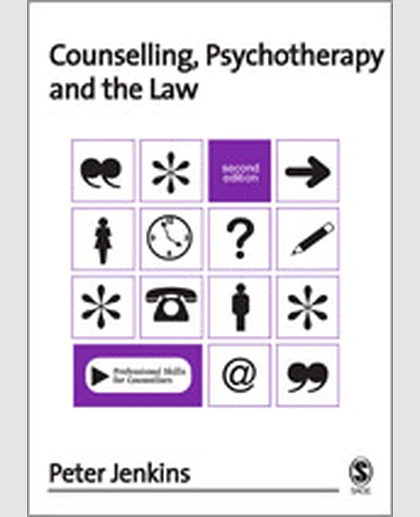 Counselling, Psychotherapy and the Law, 2nd Edition