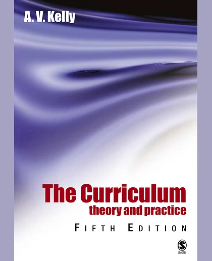 The Curriculum: Theory and Practice