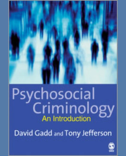 Psychosocial Criminology, 1st Edition