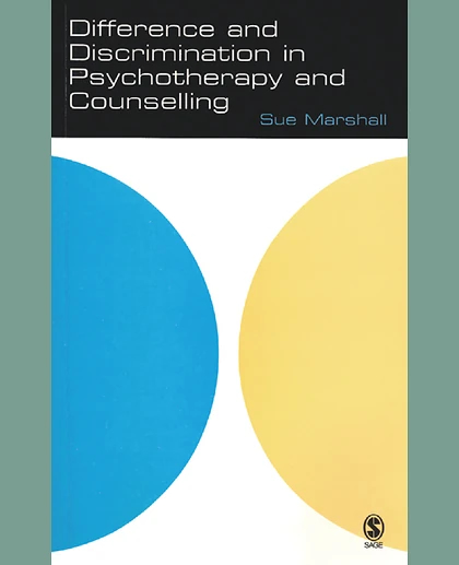 Difference and Discrimination in Psychotherapy and Counselling