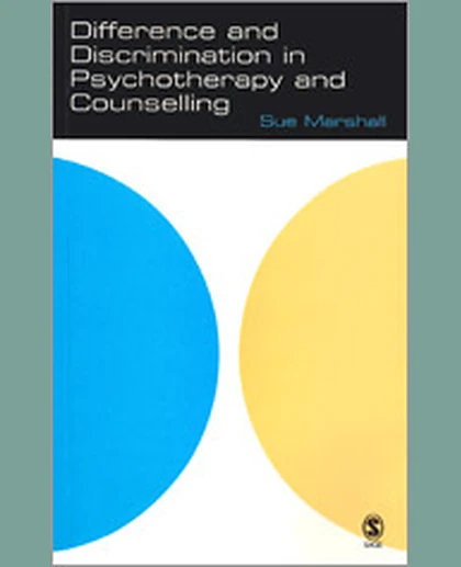 Difference and Discrimination in Psychotherapy and Counselling, 1st Edition
