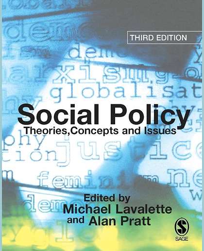 Social Policy: Theories, Concepts and Issues
