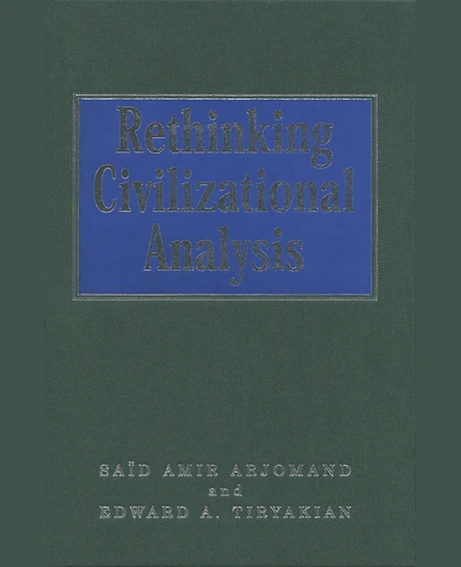 Rethinking Civilizational Analysis