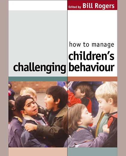 How to Manage Children's Challenging Behaviour