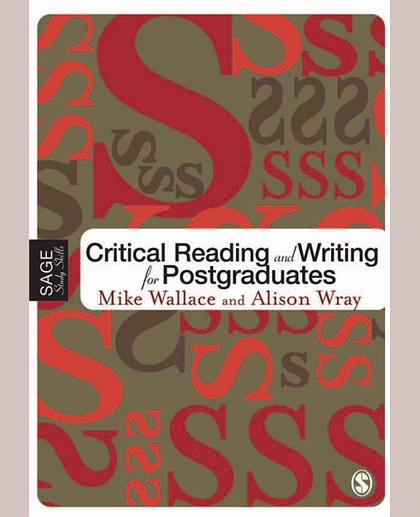 Critical Reading and Writing for Postgraduates