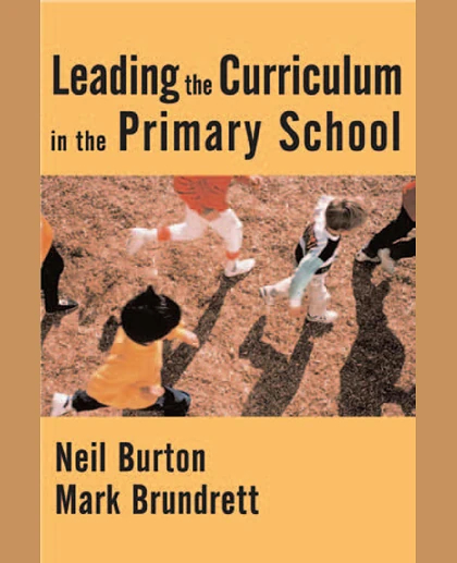 Leading the Curriculum in the Primary School