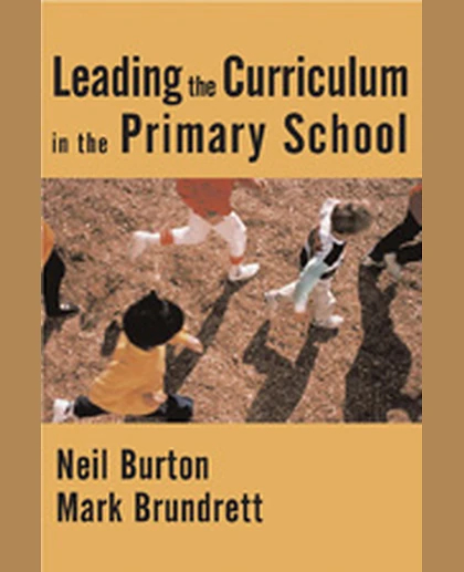 Leading the Curriculum in the Primary School, 1st Edition
