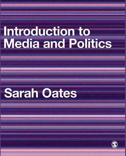 Introduction to Media and Politics