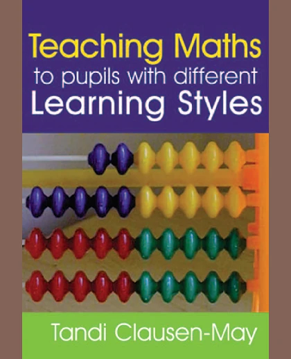 Teaching Maths to Pupils with Different Learning Styles