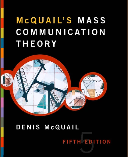 Mcquail's Mass Communication Theory