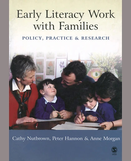Early Literacy Work with Families: Policy, Practice and Research