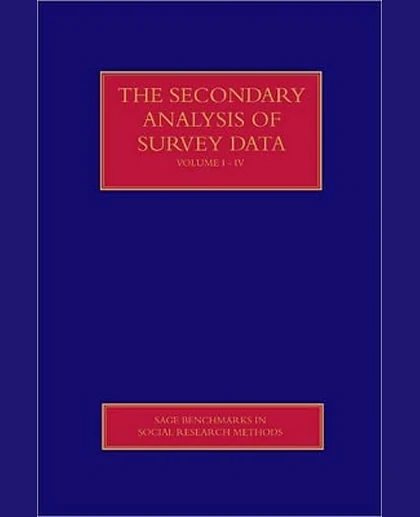The Secondary Analysis of Survey Data