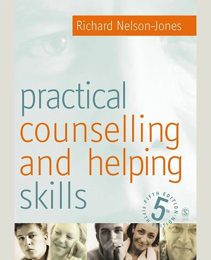 Practical Counselling & Helping Skills: Text and Activities for the Lifeskills Counselling Model