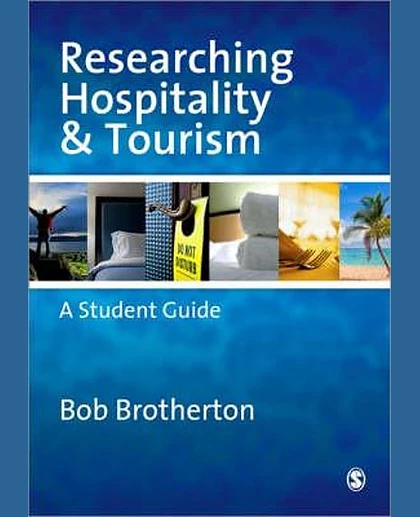 Researching Hospitality and Tourism: A Student Guide
