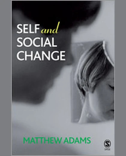 Self and Social Change, 1st Edition