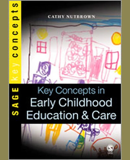 Key Concepts in Early Childhood Education & Care