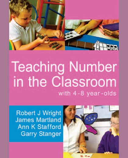Teaching Number in the Classroom with 4-8 Year Olds