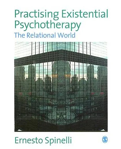 Practising Existential Psychotherapy: The Relational World