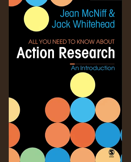 All You Need To Know About Action Research