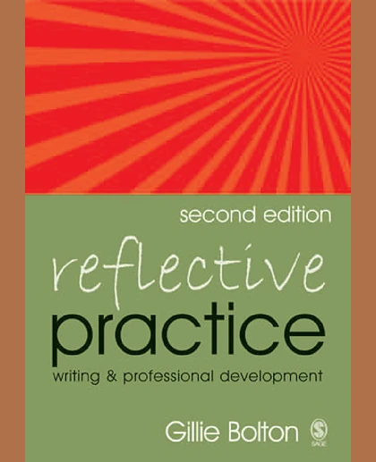 Reflective Practice: Writing and Professional Development, 2nd Edition