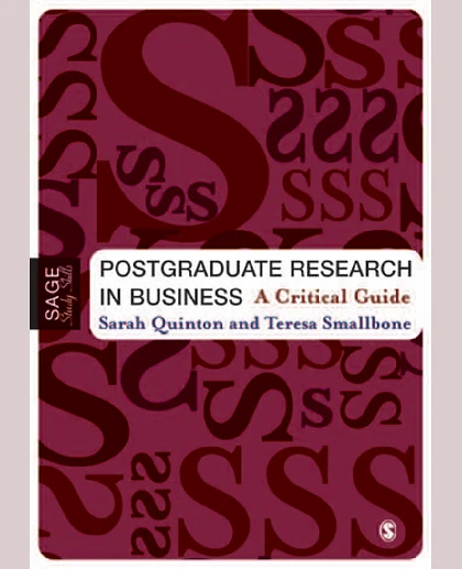 Postgraduate Research in Business: A Critical Guide