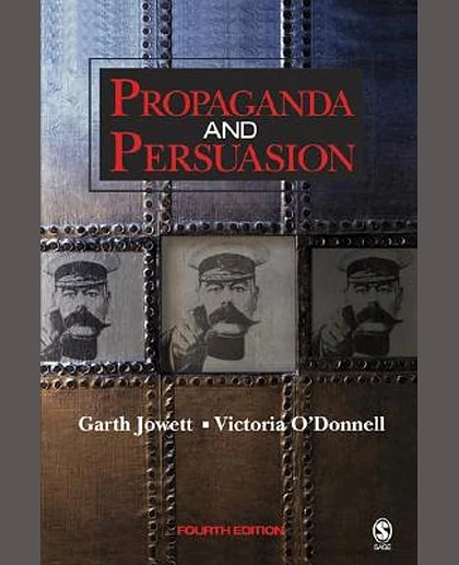 Propaganda and Persuasion, 4th Edition