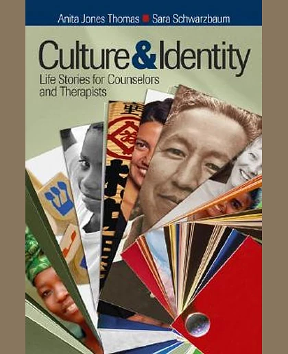 Culture and Identity: Life Stories for Counselors and Therapists