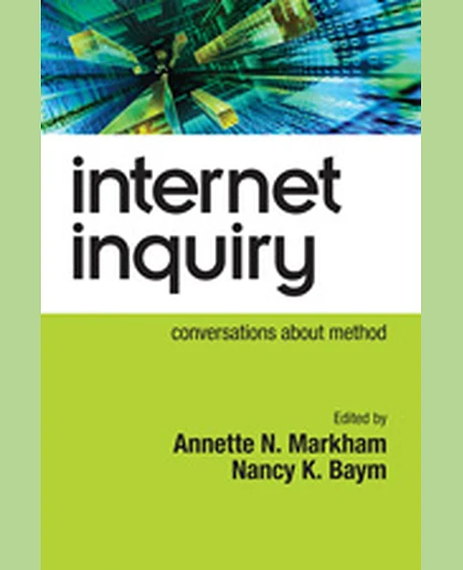 Internet Inquiry: Conversations About Method, 1st Edition