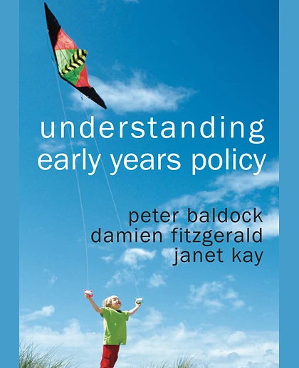Understanding Early Years Policy