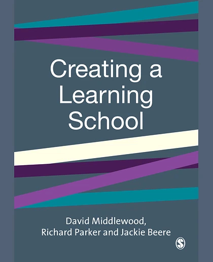 Creating a Learning School