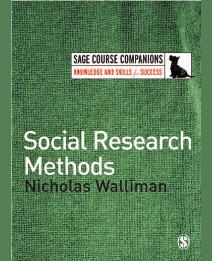 Social Research Methods (SAGE Course Companions Series)