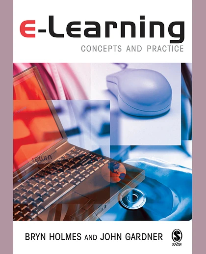 E-Learning: Concepts and Practice