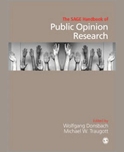 The SAGE Handbook of Public Opinion Research, 1st Edition