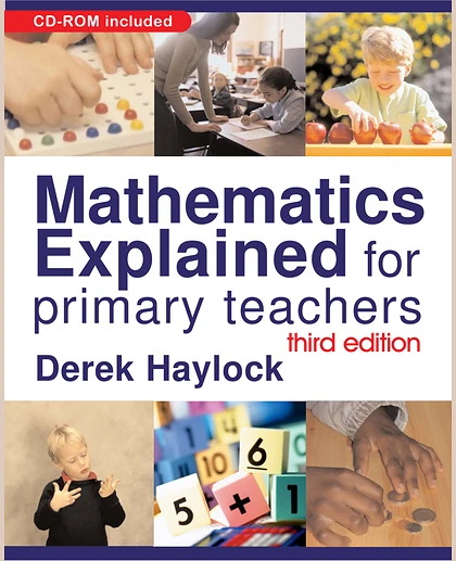 Mathematics Explained for Primary Teachers