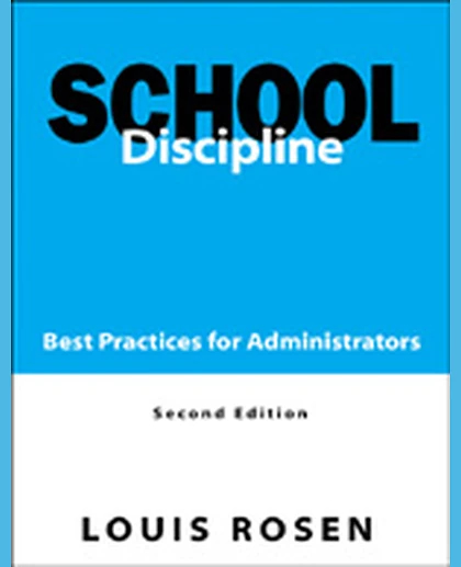 School Discipline: Best Practices for Administrators, 2nd Edition