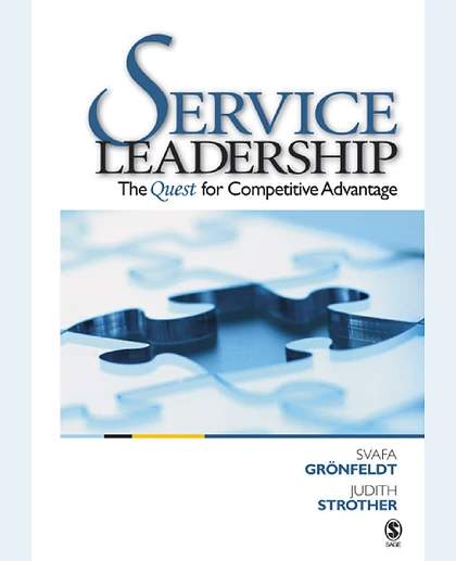 Service Leadership: The Quest for Competitive Advantage