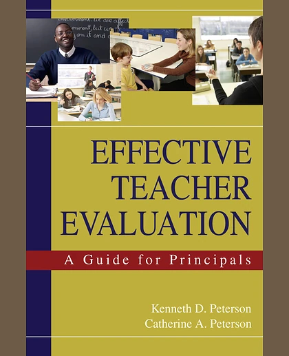 Effective Teacher Evaluation: A Guide for Principals