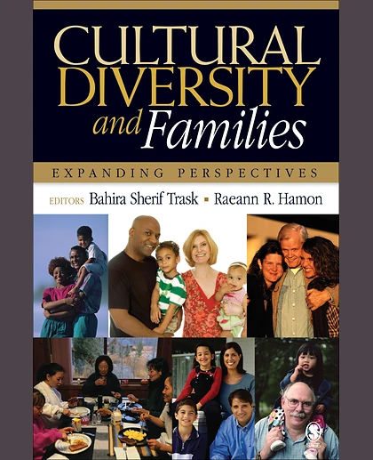 Cultural Diversity and Families: Expanding Perspectives, 1st Edition