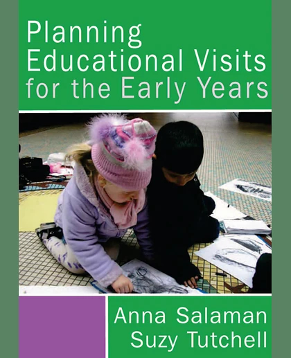 Planning Educational Visits for the Early Years