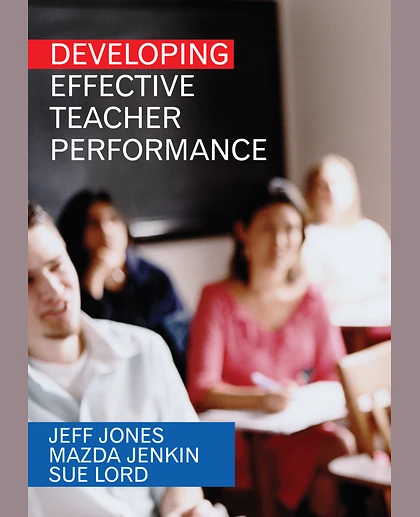 Developing Effective Teacher Performance