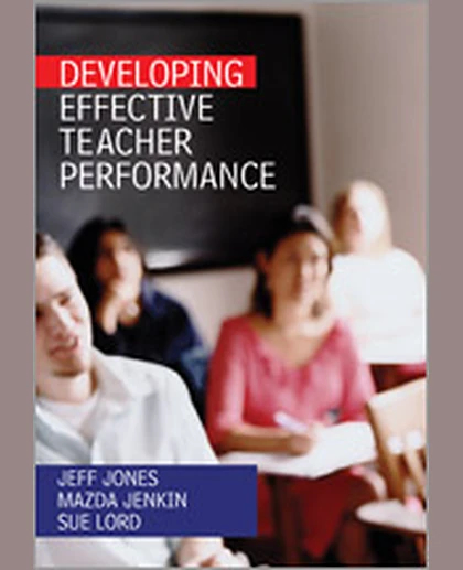 Developing Effective Teacher Performance, 1st Edition