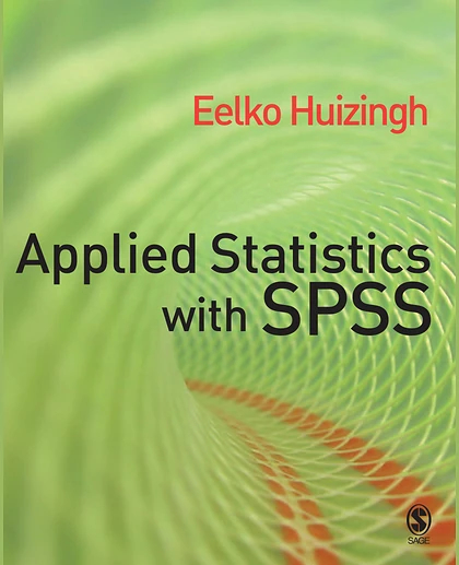 Applied Statistics with SPSS, 1st Edition