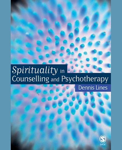 Spirituality in Counselling and Psychotherapy