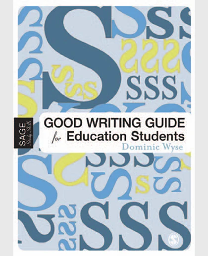 The Good Writing Guide for Education Students