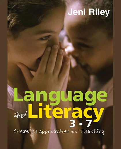 Language and Literacy 3-7: Creative Approaches to Teaching